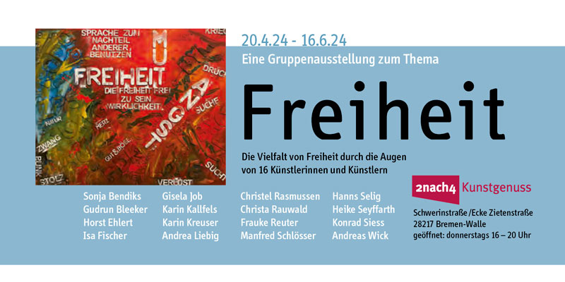 Titel Freiheit Ausstellung im 2nach4