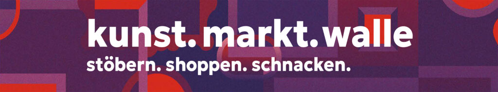 Banner Kunst.Markt.Walle